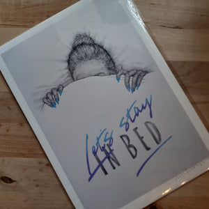 "Let's Stay in Bed" - hand signed A4 Print - Luvit!